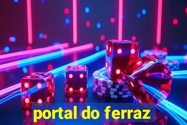 portal do ferraz